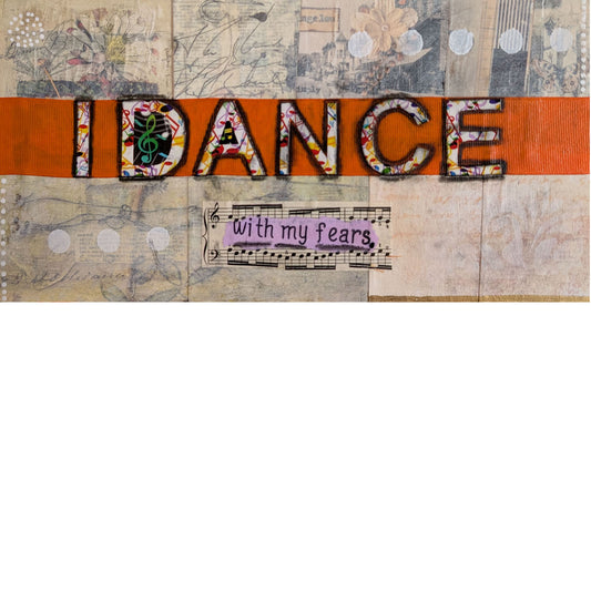 I Dance with my Fears ***Pay What You Want To!