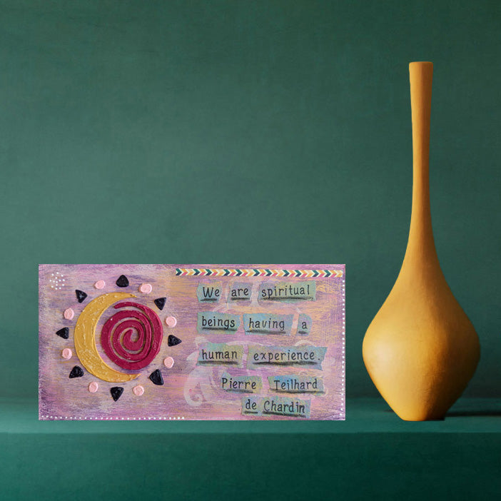 We Are Spiritual Beings Having a Human Experience | Metaphysical and Inspirational Artwork