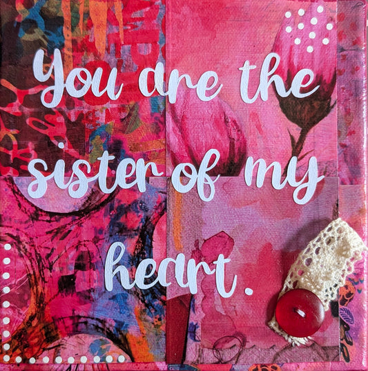 You Are the Sister of My Heart ***Pay What You Want To!