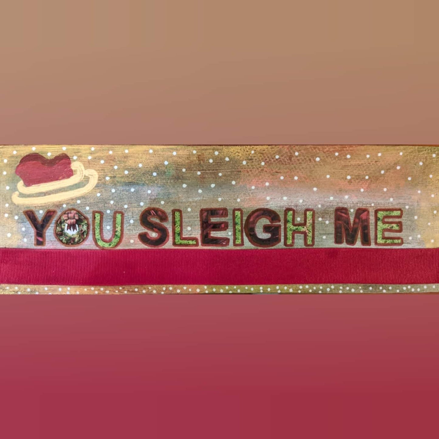 You Sleigh Me