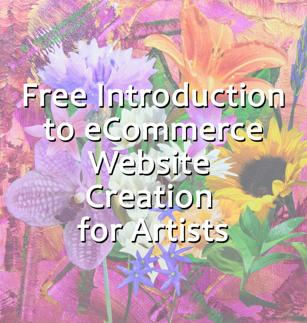 Free Introduction to eCommerce Website Development Course for Artists
