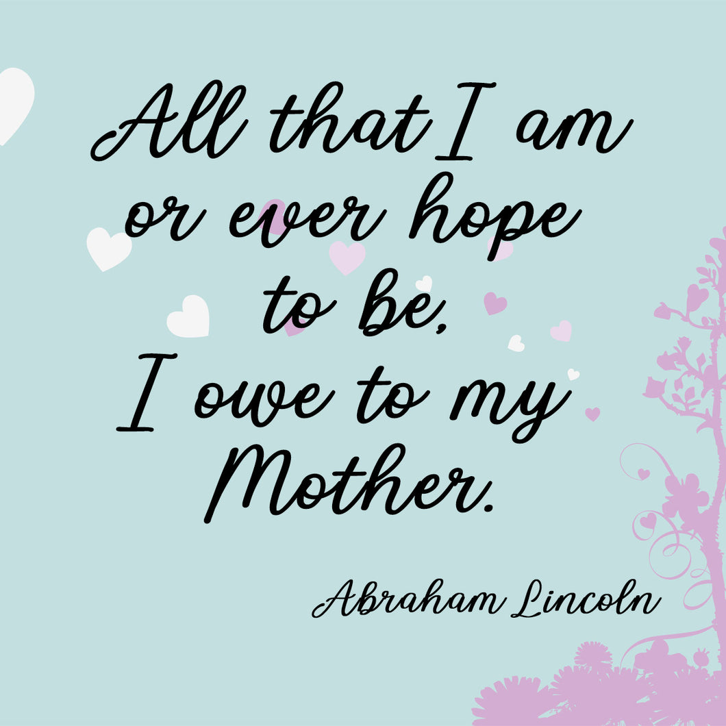 Mother Quote by Abraham Lincoln Magnet 4